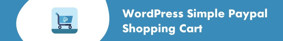 WordPress Simple Paypal Shopping Cart